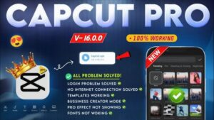 CapCut Pro 16.0.0 MOD APK Download Latest v16.9.0 1